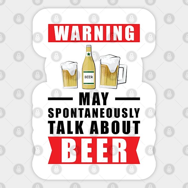 Warning May Spontaneously Talk About Beer Sticker by DesignWood Atelier